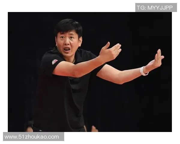 浙江男篮新任命丁伟为顾问鞠鹏担任助理教练助力球队发展